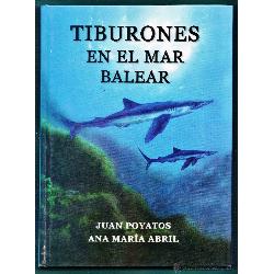LIBRO TIBURONES EN EL MAR BALEAR/